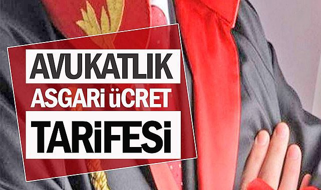2022 Avukatlık asgari ücret tarifesi zamlı olarak değişti
