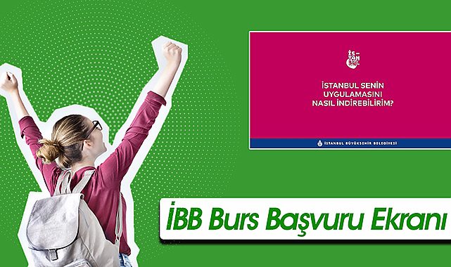 2022 İBB burs başvurusu nereden nasıl yapılır? Online tek tıkla İBB hızlı burs başvuru ekranı