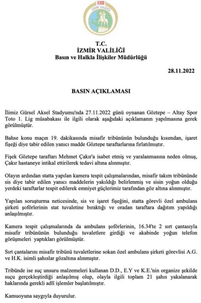 Göztepe - Altay maçı ile ilgili İzmir Valiliği basın açıklaması yayınladı.