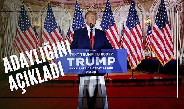 ABD Eski Başkanı Trump 2024 seçimlerine adaylığını açıkladı