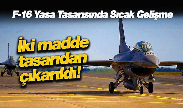 ABD F-16 kararından geri adım attı! İki kritik madde çıkarıldı, Biden'e imzaya gidiyor...