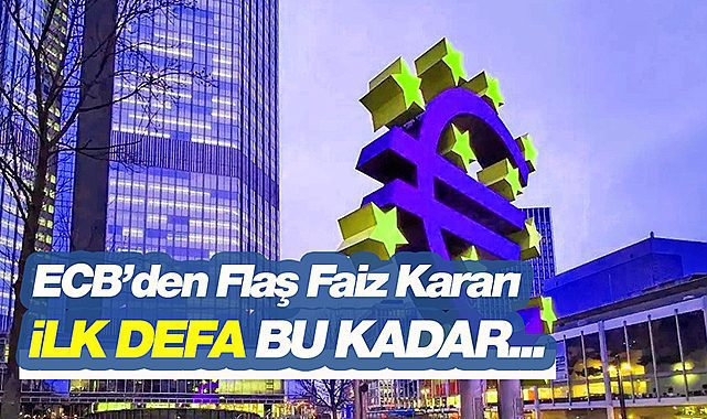 Avrupa yüksek enflasyonla mücadele ederken faizler artışa geçti! ECB'den tek seferde flaş faiz kararı