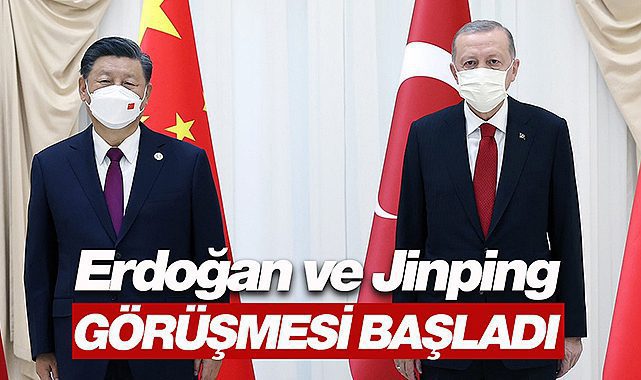 Başkan Erdoğan, Jinping görüşmesi başladı