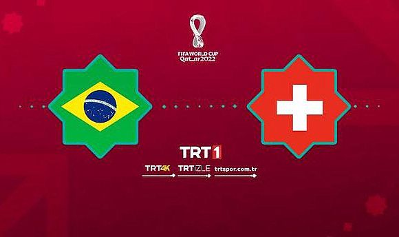Brezilya İsviçre maçı canlı izle! TRT 1 Brezilya İsviçre Dünya Kupası maçı canlı izle