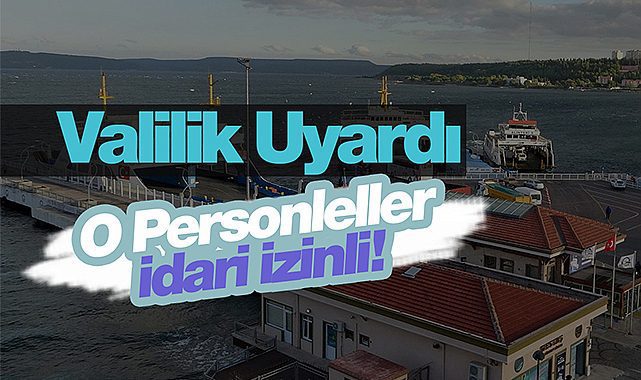 Çanakkale'de kuvvetli yağış uyarısı sonrası hamile ve engelli personele idari izin verildi