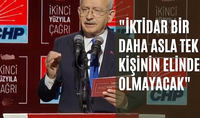 CHP lideri Kemal Kılıçdaroğlu İKİNCİ YÜZYIL VİZYONU'nu açıklıyor