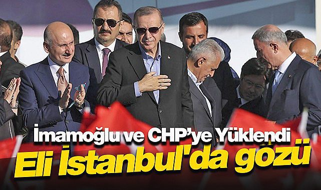 Cumhurbaşkanı CHP ve İmamoğlu'na sert çıktı! Eli İstanbul'da gözü başka yerde...