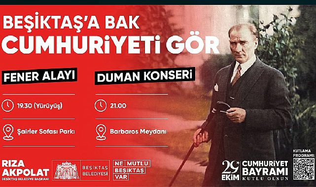 Cumhuriyet’in 99. yılı Beşiktaş’ta fener alayı ve Duman konseri ile kutlanacak!