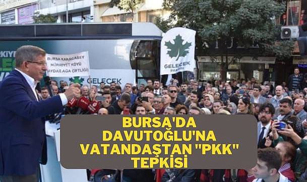 Davutoğlu'na Bursa'da tepki geldi.