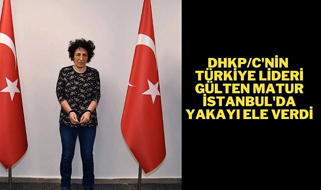 DHKP/C'nin Türkiye lideri yurtdışına kaçma hazırlığında yakalandı