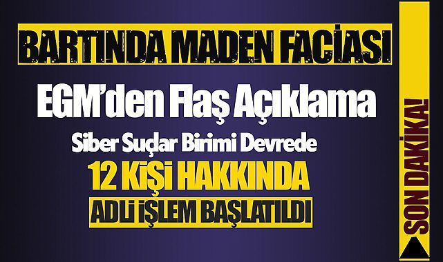 EGM Siber Suçlar ekibi Bartın için devrede! 12 hesap yöneticisi hakkında adli işlem başlatıldı
