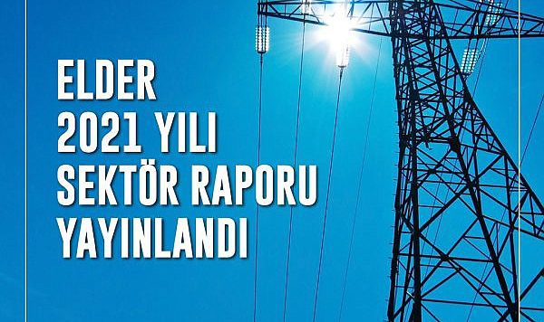 Elder sektörü raporu yayınlandı, işte detaylar!