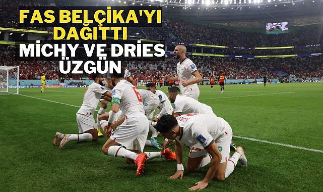 Fas Belçika'yı devirdi Liderliğe yükseldi.