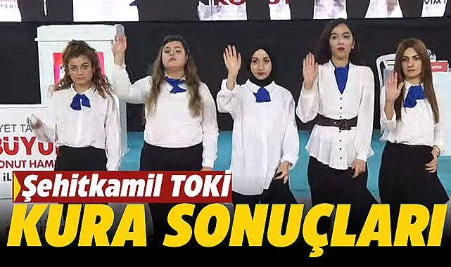 Gaziantep Şehitkamil TOKİ kura sonuçları 55 bin başvuru arasından belli oldu! TOKİ Şehitkamil isim sorgulama başladı