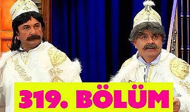Güldür Güldür 319. son bölüm izle! Güldür Güldür Youtube yeni bölüm fragmanı izle