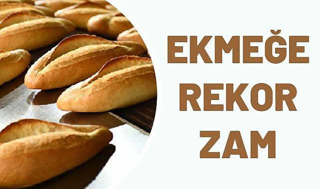 İstanbul'da ekmeğe zam! Fiyat rekora koşuyor