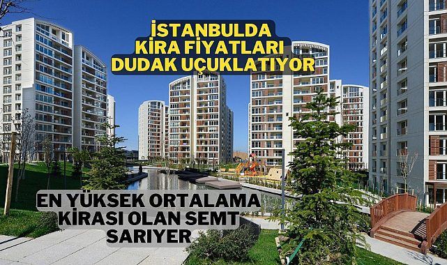 İstanbul'da ortalama kira fiyatları cep yakıyor
