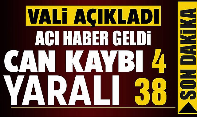 İstanbul Valisi Yerlikaya acı haberi verdi: 4 kişi yaşamını yitirdi