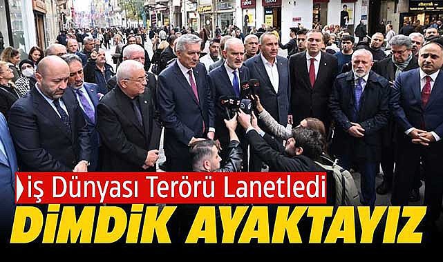 İTO Başkanı İstiklal Caddesi'nde terör mesajı verdi