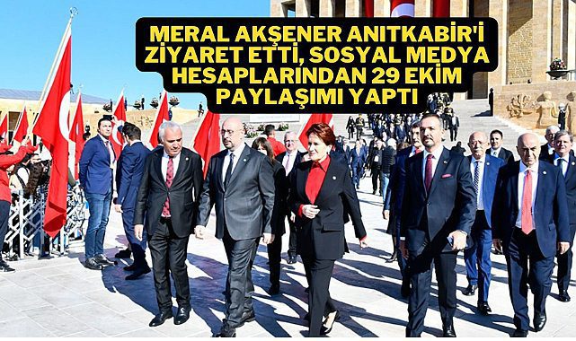 Merak Akşener'den Cumhuriyet Bayramı mesajı