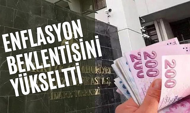 Merkez Bankası enflasyon beklentisini yükseltti