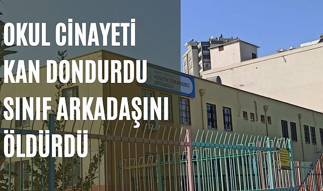 Mersin&#039;de 12 yaşındaki kız sınıf arkadaşını öldürdü