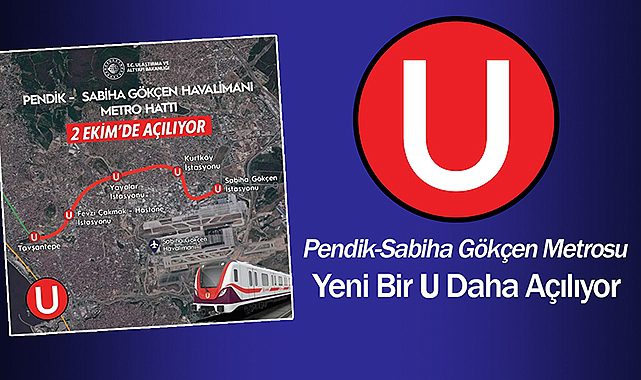 Sabiha Gökçen Havalimanı Metrosu ne zaman açılıyor? Pendik Tavşantepe-Havalimanı metro hattı istasyonları...