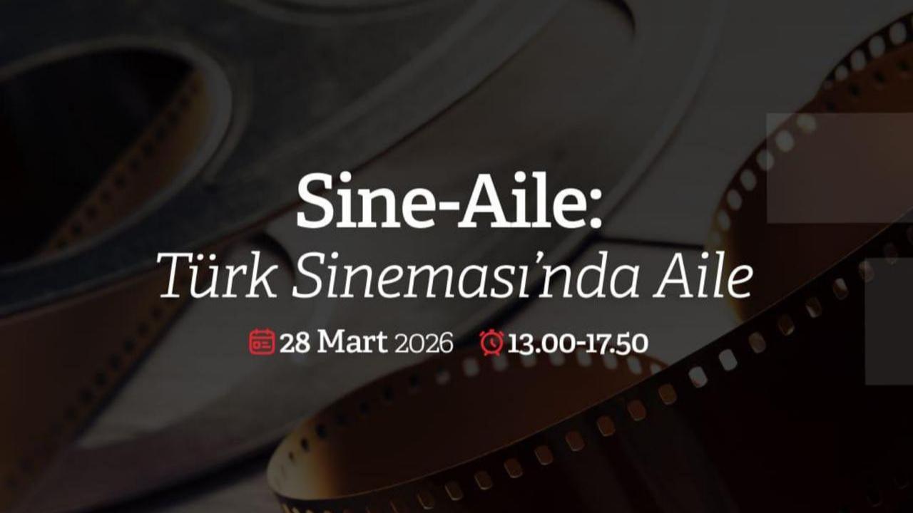 Sine-Aile Projesi: Türk Sinemasının Değişmeyen Başrolü Aile