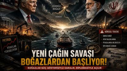 Dünya Hürmüz’e Bakıyor: Yeni Çağın Savaşı Boğazlardan Başlıyor