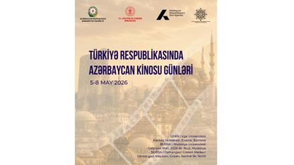 Türkiye’de Azerbaycan Sineması Günleri başladı